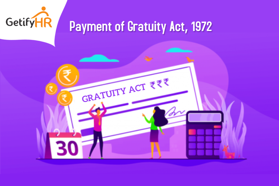 Payment of Gratuity Act, 1972