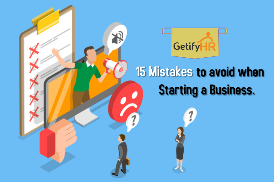 15 Mistakes to avoid when Starting a Business
