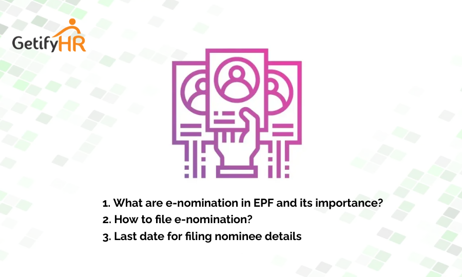 What are e-nomination in EPF and its importance?