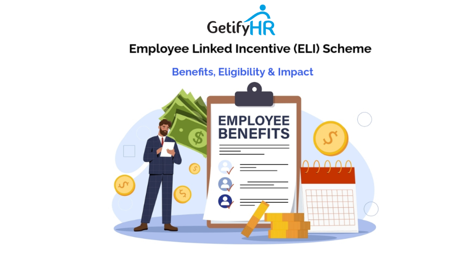 Employee Linked Incentive (ELI) Scheme – Benefits, Eligibility & Impact